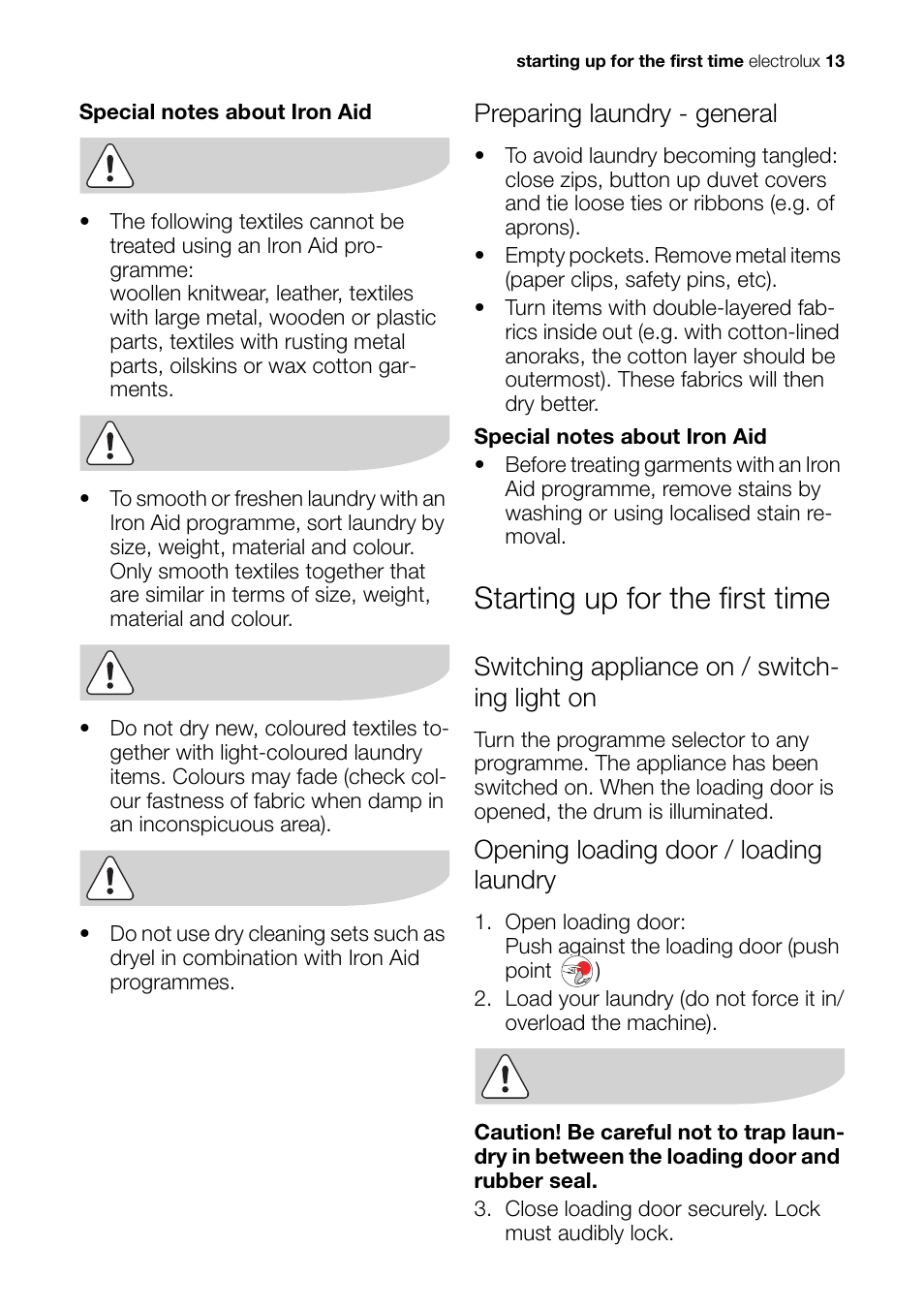 Starting up for the first time | Electrolux EDI 96150 W User Manual | Page 13 / 48