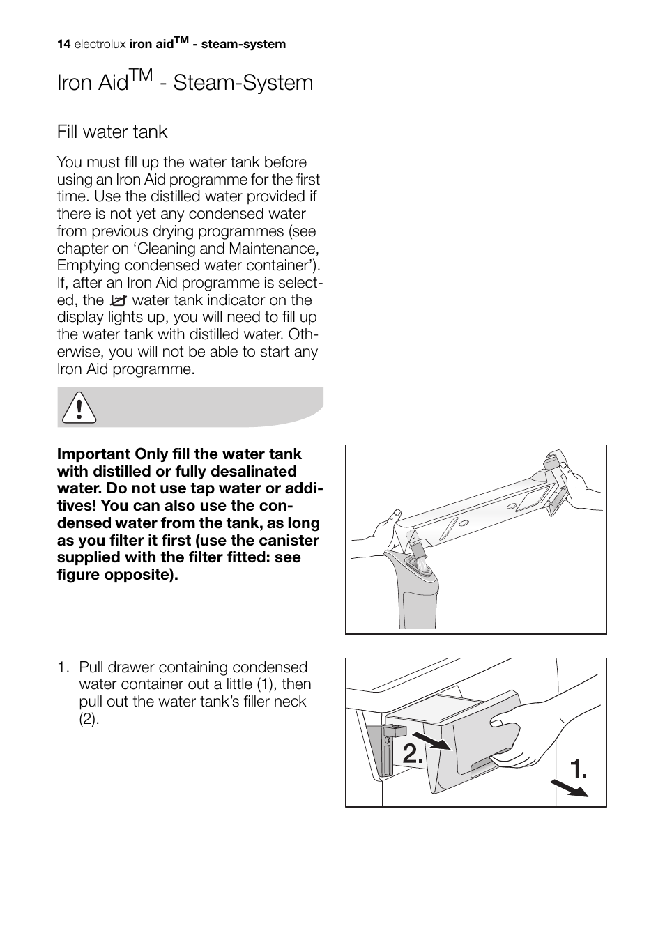 Iron aid, Steam-system, Fill water tank | Electrolux EDI 96150 W User Manual | Page 14 / 48