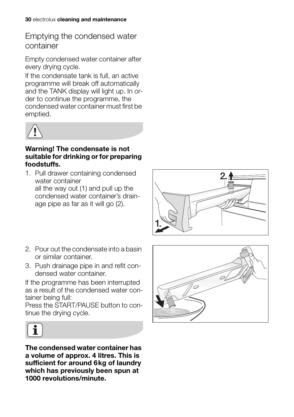 Emptying the condensed water container | Electrolux EDI 96150 W User Manual | Page 30 / 48