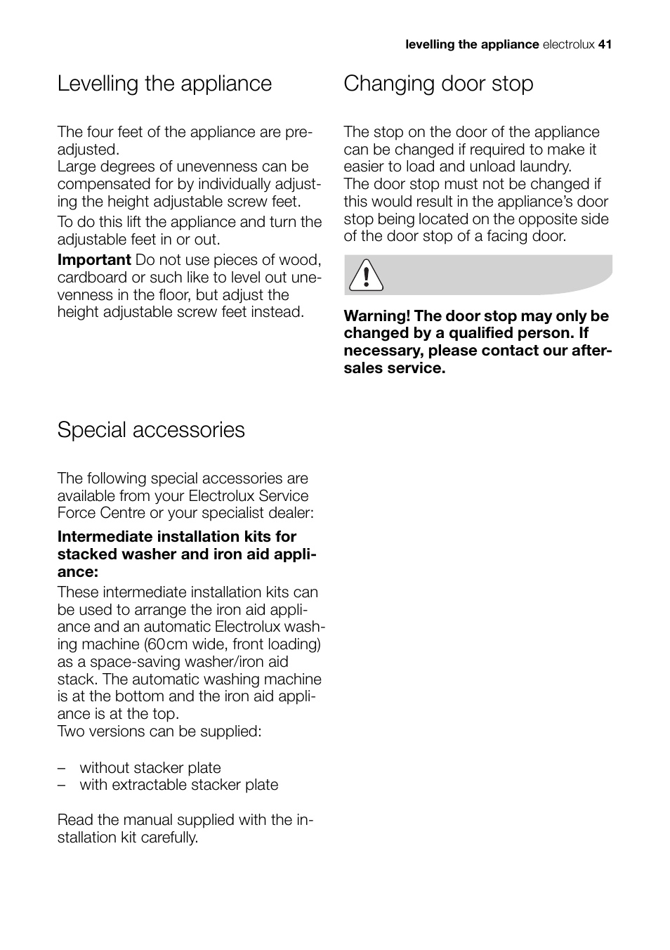 Levelling the appliance, Changing door stop, Special accessories | Electrolux EDI 96150 W User Manual | Page 41 / 48