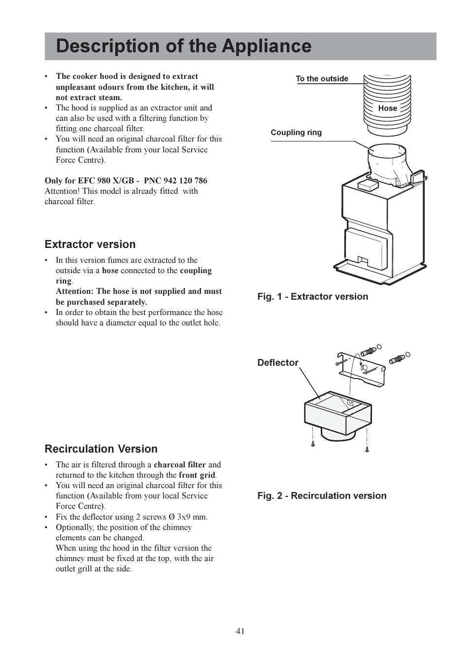 Description of the appliance, Extractor version, Recirculation version | Electrolux EFC 980 User Manual | Page 5 / 15
