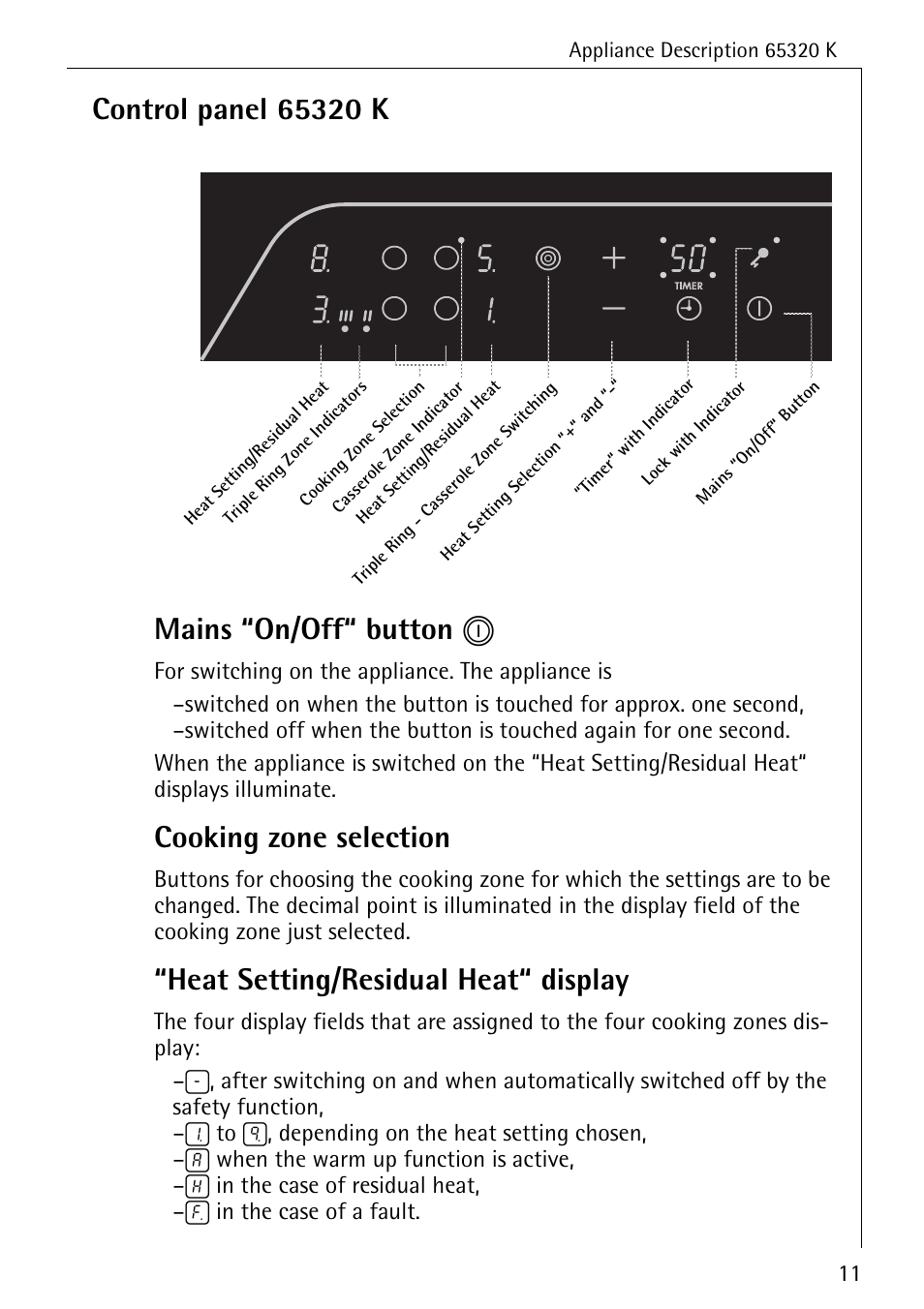 Cooking zone selection, Heat setting/residual heat“ display | Electrolux 65320 K User Manual | Page 11 / 40