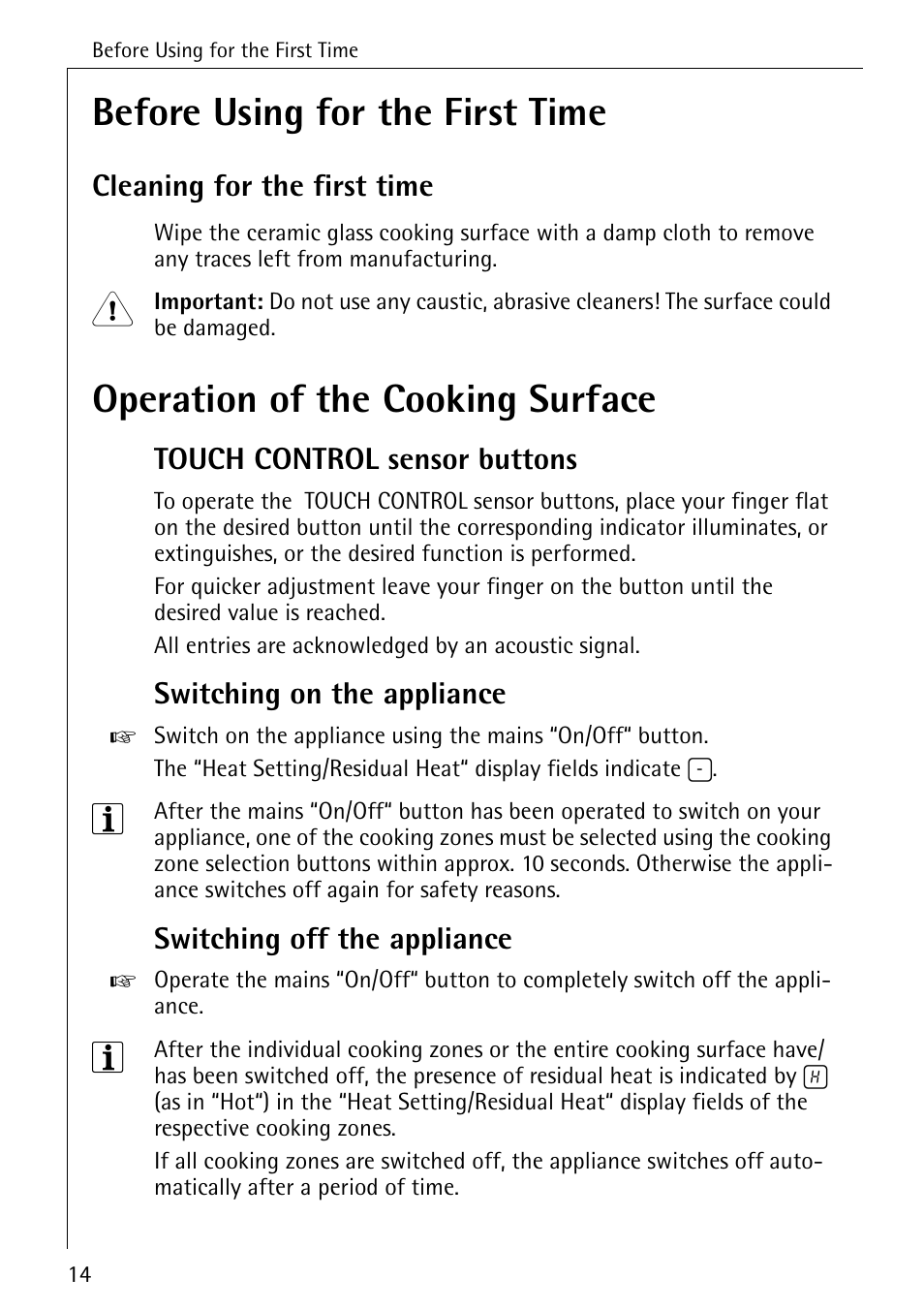 Before using for the first time, Operation of the cooking surface, Cleaning for the first time | Touch control sensor buttons, Switching on the appliance, Switching off the appliance | Electrolux 65320 K User Manual | Page 14 / 40