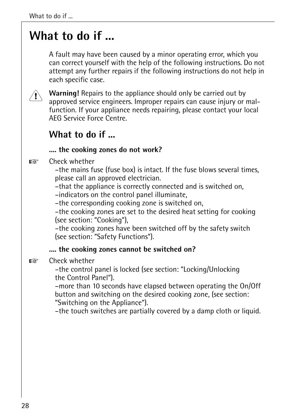 What to do if | Electrolux 65320 K User Manual | Page 28 / 40