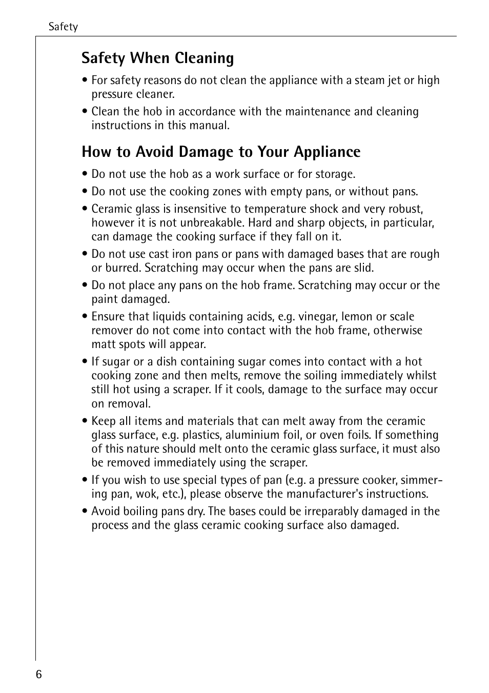 Safety when cleaning, How to avoid damage to your appliance | Electrolux 65320 K User Manual | Page 6 / 40