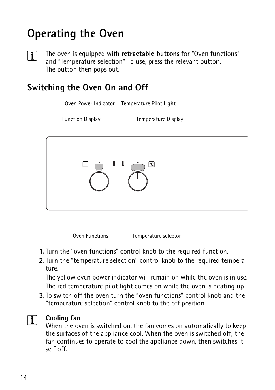 Operating the oven 3, Switching the oven on and off | Electrolux E2190-1 User Manual | Page 14 / 60