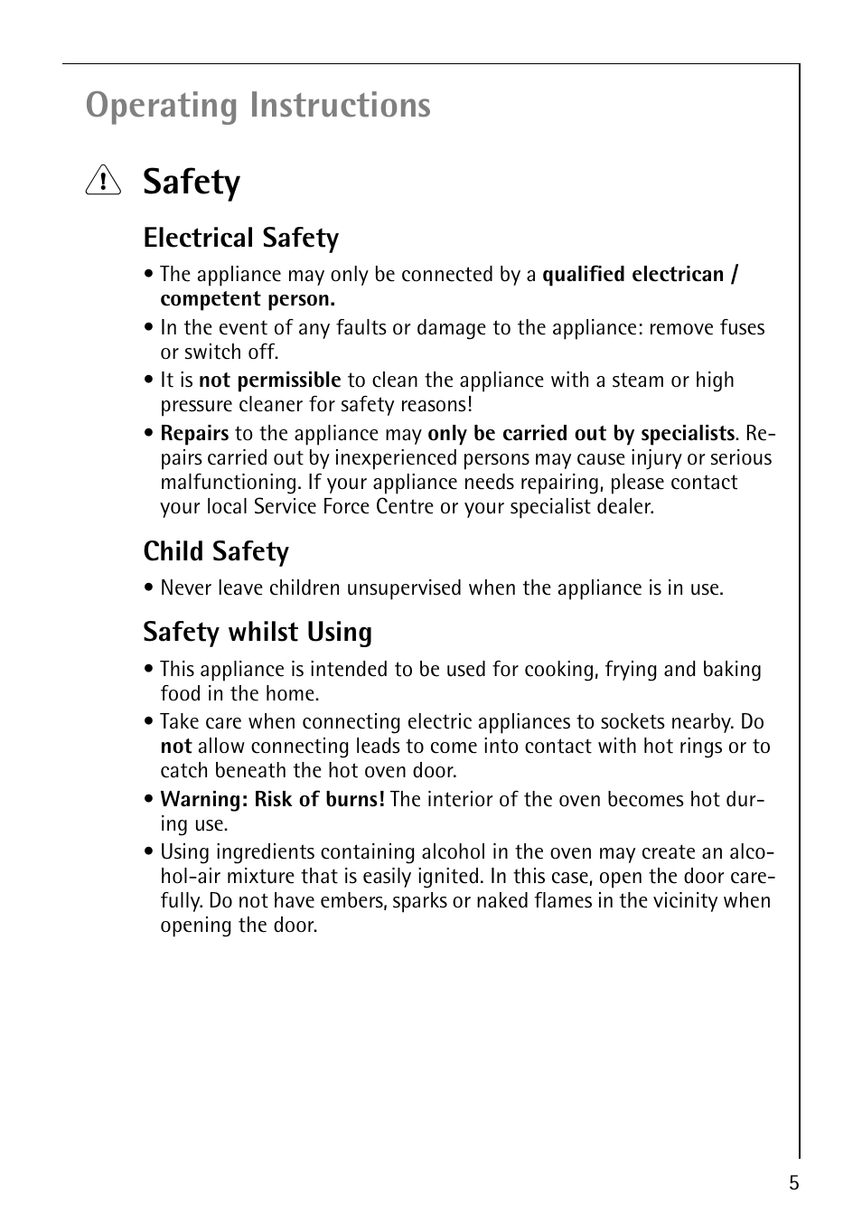 Operating instructions 1 safety, Electrical safety, Child safety | Safety whilst using | Electrolux E2190-1 User Manual | Page 5 / 60