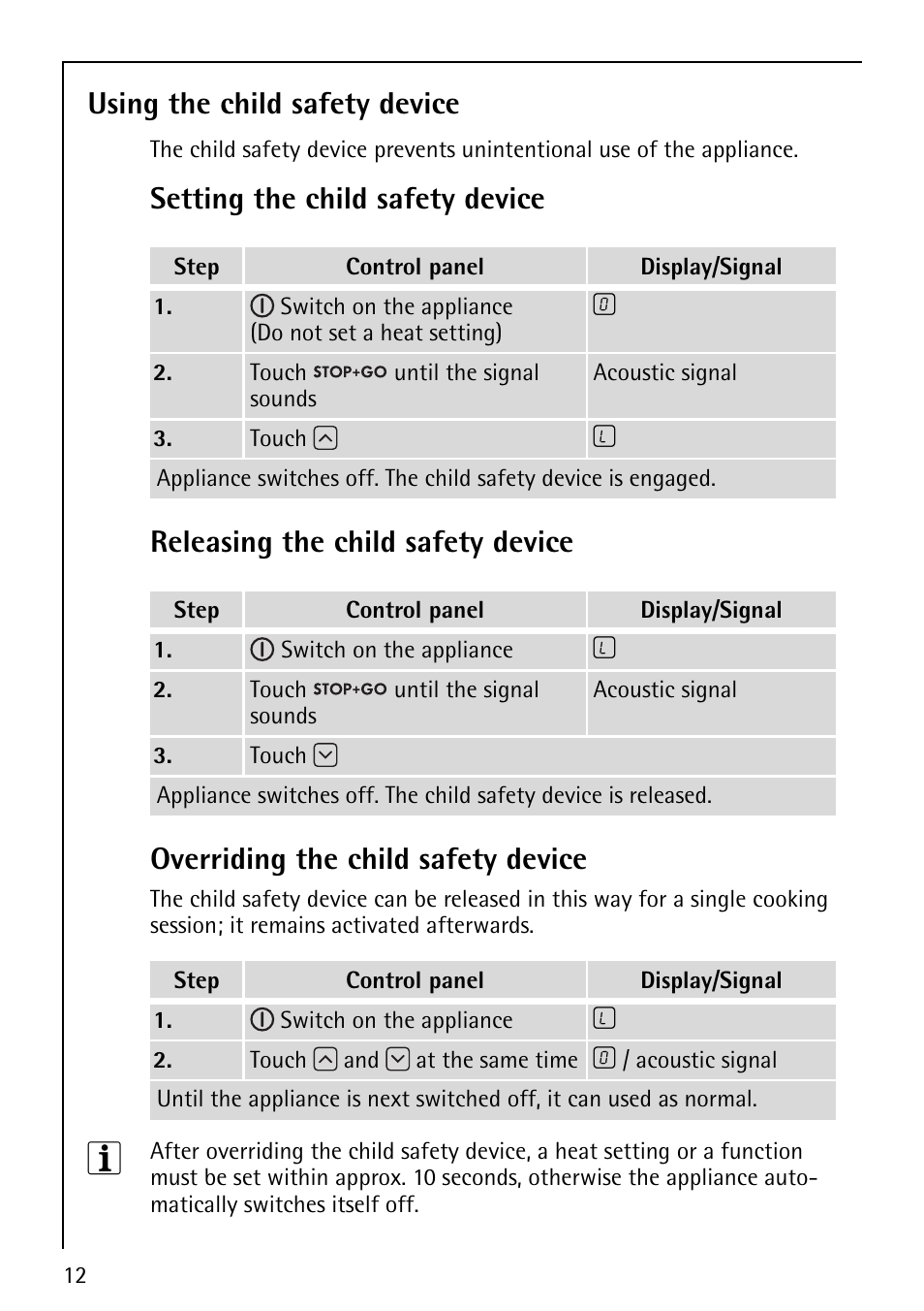 Using the child safety device, Setting the child safety device, Releasing the child safety device | Overriding the child safety device | Electrolux 66301K-MN User Manual | Page 12 / 32