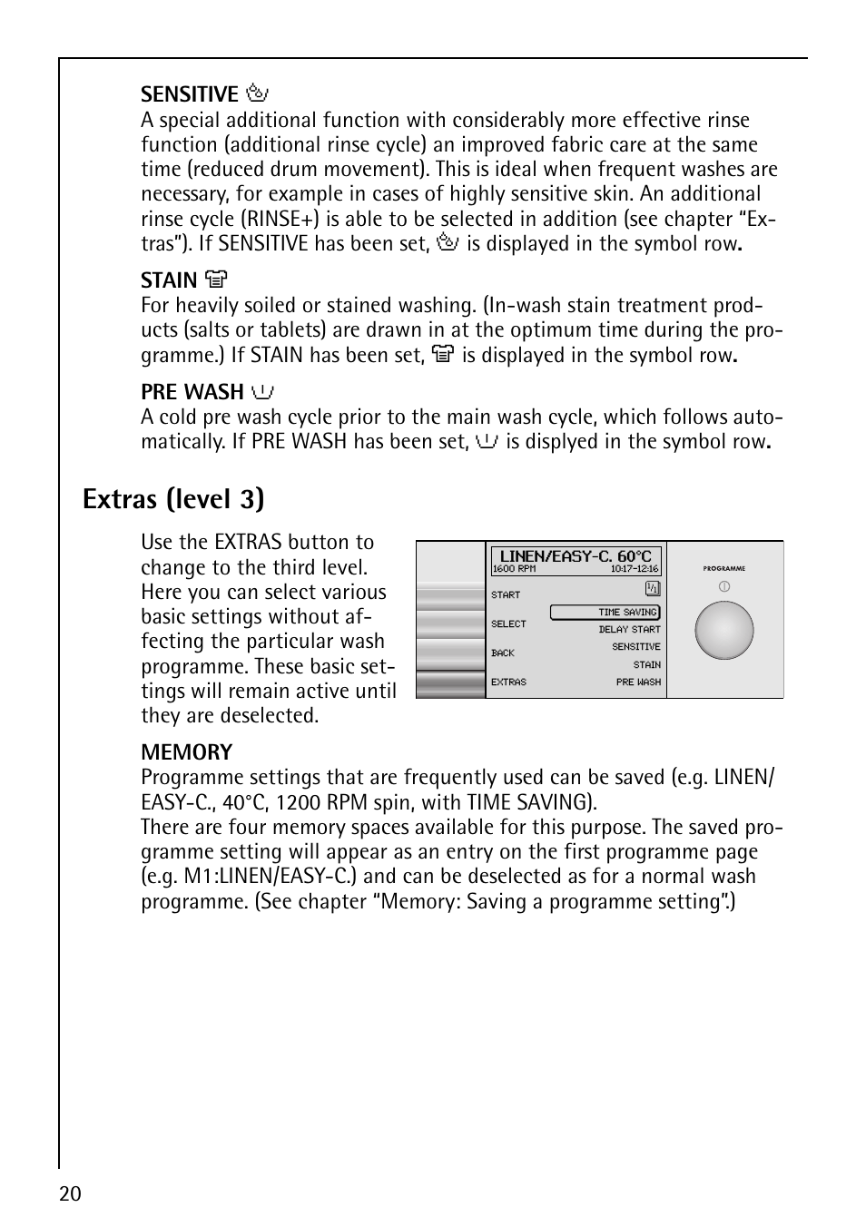 Extras (level 3) | Electrolux 1600 User Manual | Page 20 / 72