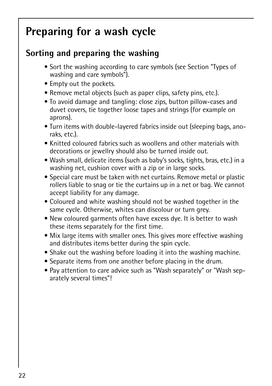 Preparing for a wash cycle, Sorting and preparing the washing | Electrolux 1600 User Manual | Page 22 / 72