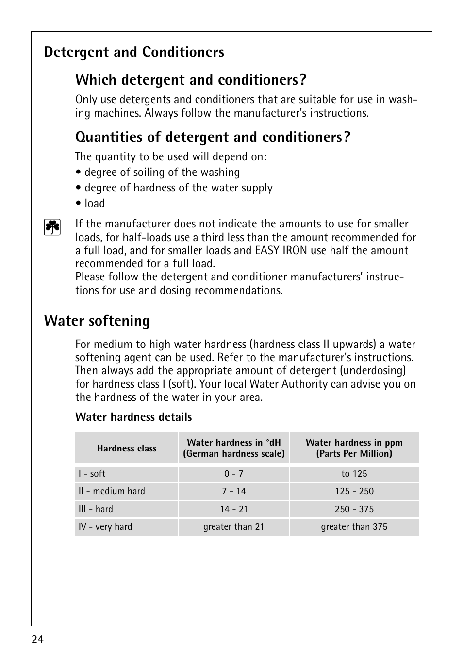 Quantities of detergent and conditioners, Water softening | Electrolux 1600 User Manual | Page 24 / 72