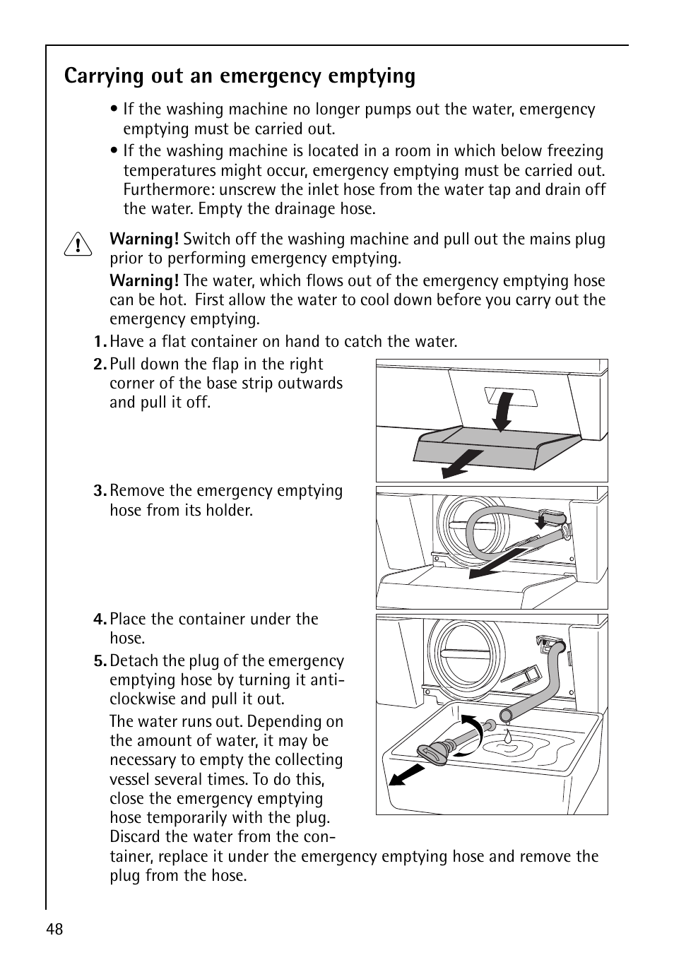 Carrying out an emergency emptying | Electrolux 1600 User Manual | Page 48 / 72