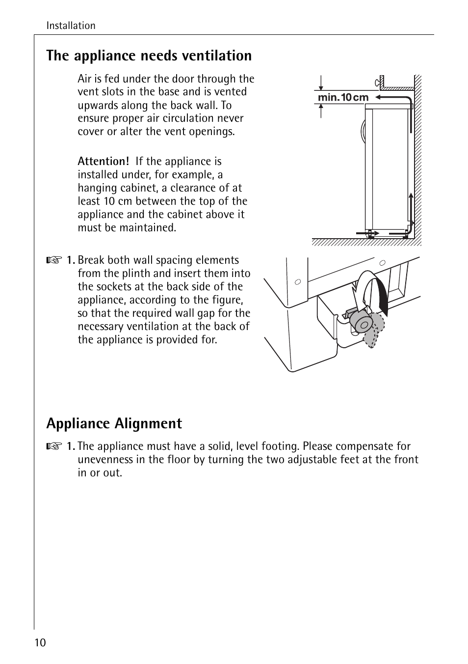 The appliance needs ventilation, Appliance alignment | Electrolux ARCTIS No-frost (frost free) User Manual | Page 10 / 40