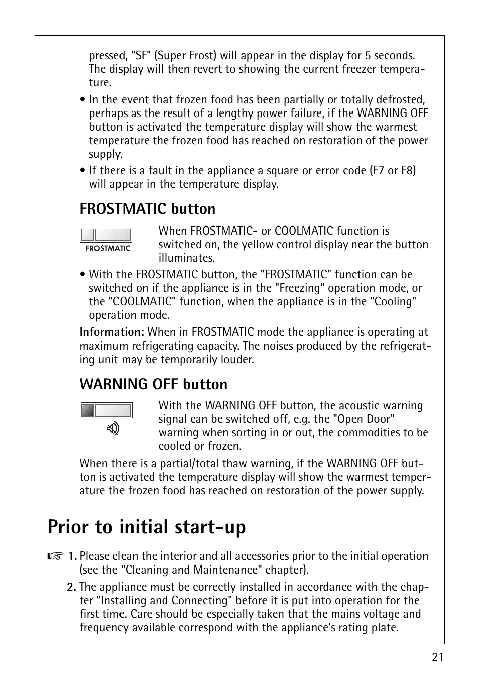Prior to initial start-up, Frostmatic button, Warning off button | Electrolux ARCTIS No-frost (frost free) User Manual | Page 21 / 40