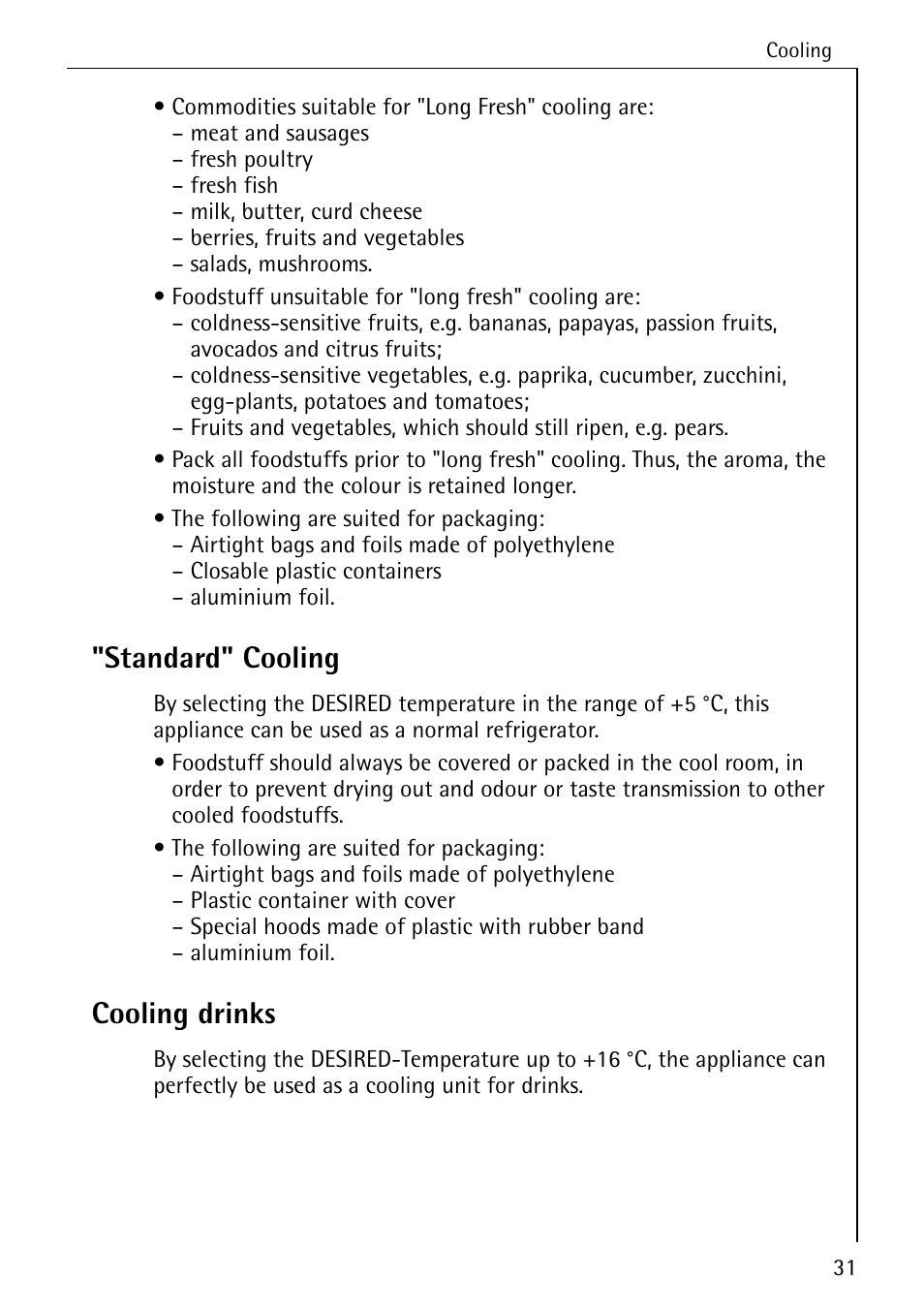 Standard" cooling, Cooling drinks | Electrolux ARCTIS No-frost (frost free) User Manual | Page 31 / 40