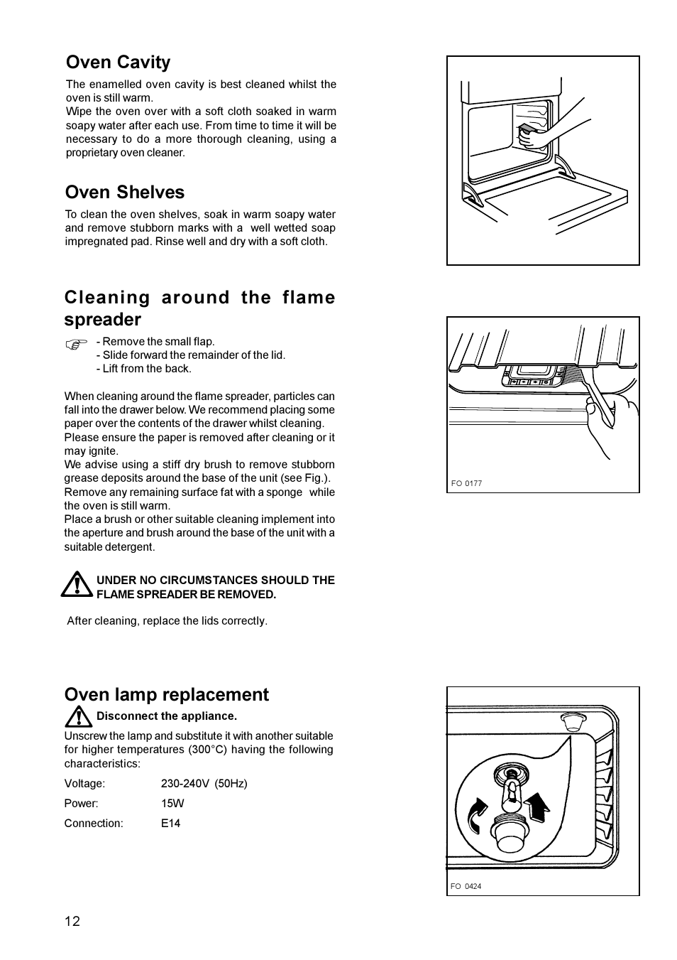 Cleaning around the flame spreader, Oven shelves, Oven lamp replacement | Oven cavity | Electrolux U22062 CSIG 509 User Manual | Page 12 / 24