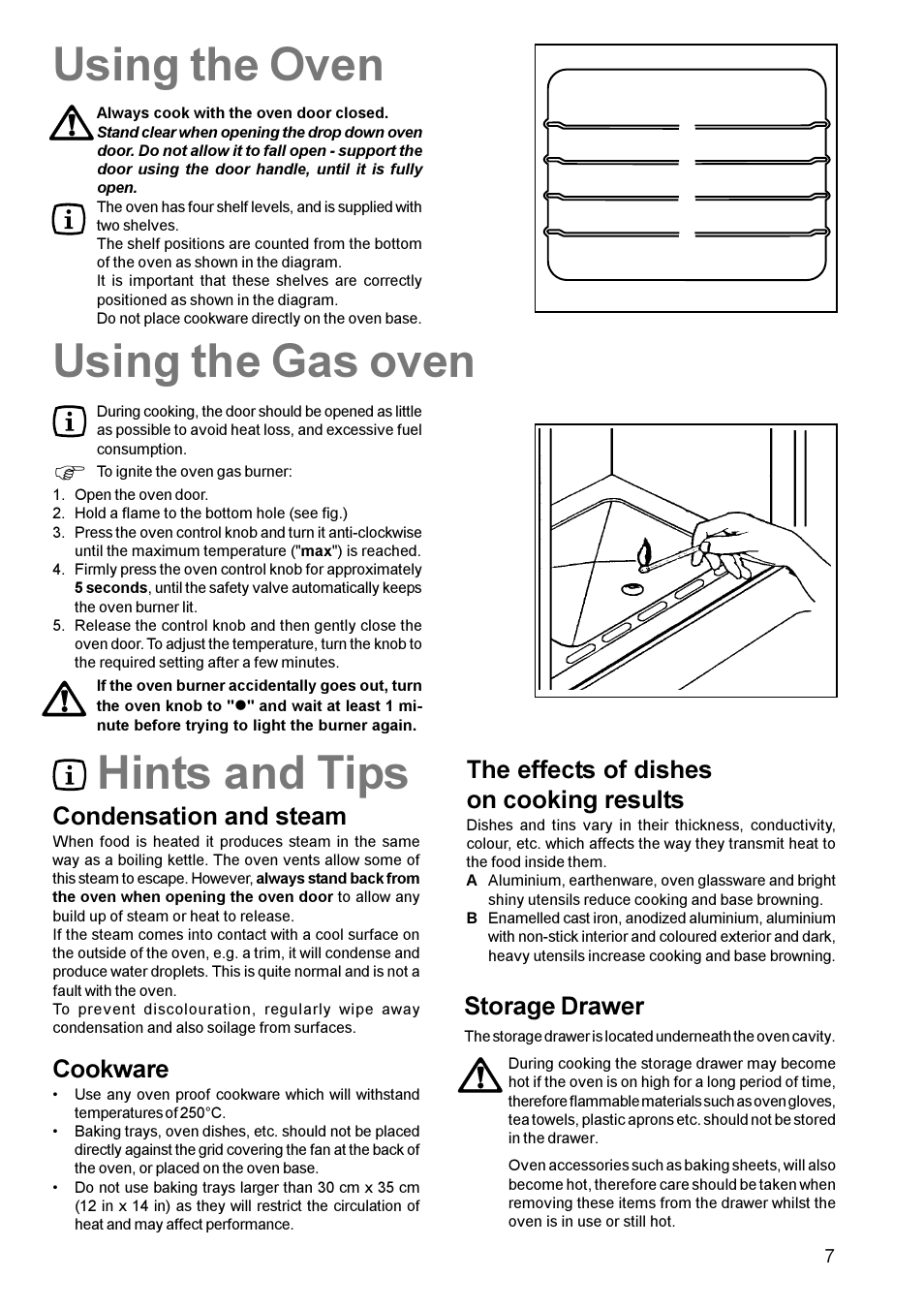 Hints and tips, Using the oven, Using the gas oven | Condensation and steam, Cookware, Storage drawer, The effects of dishes on cooking results | Electrolux U22062 CSIG 509 User Manual | Page 7 / 24