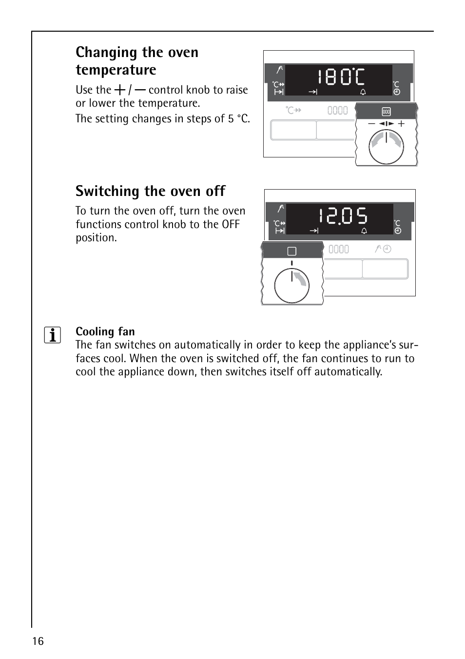 Changing the oven temperature, Switching the oven off | Electrolux E5731-4 User Manual | Page 16 / 64