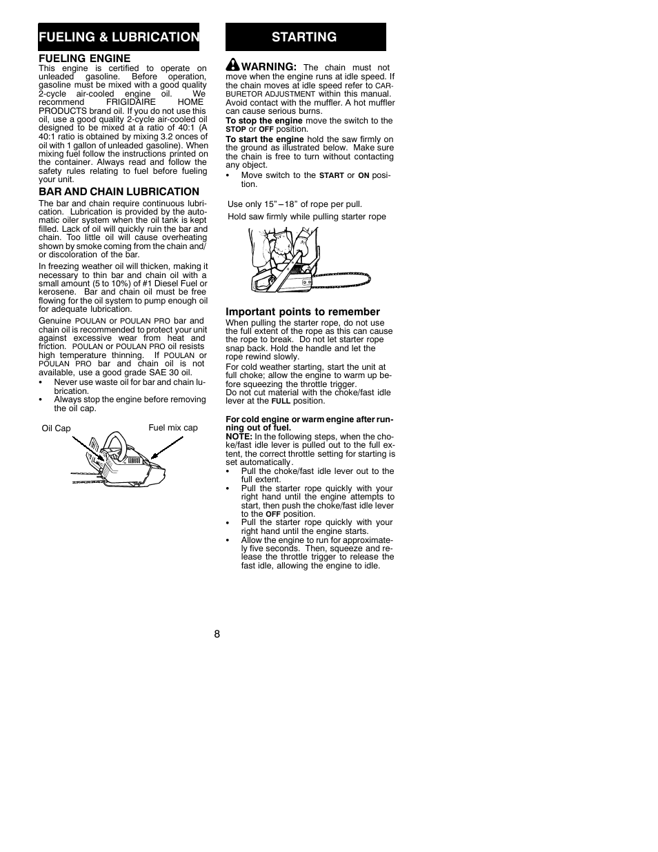 Fueling & lubrication, Starting | Electrolux POULAN PRO 295 User Manual | Page 8 / 15