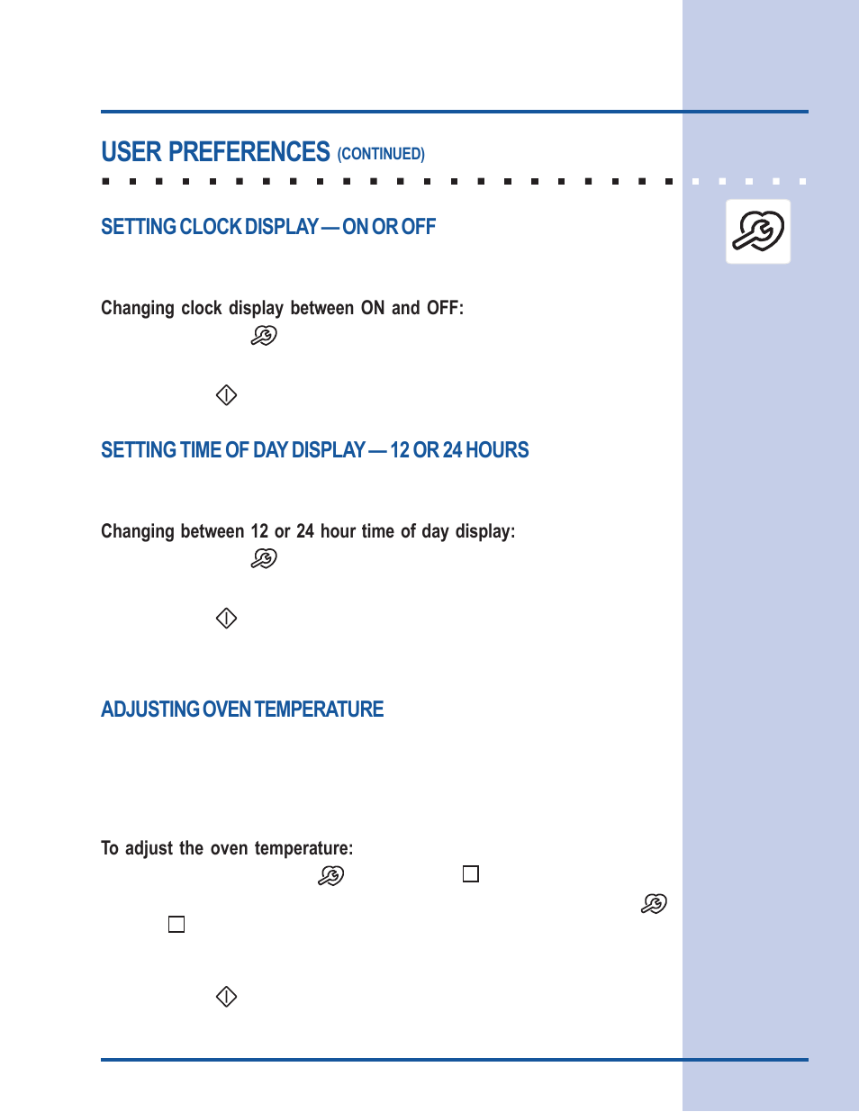 Electronic control settings, User preferences, Setting time of day display — 12 or 24 hours | Setting clock display — on or off, Adjusting oven temperature, Changing between 12 or 24 hour time of day display, Changing clock display between on and off | Electrolux E30EW85GSS User Manual | Page 31 / 44