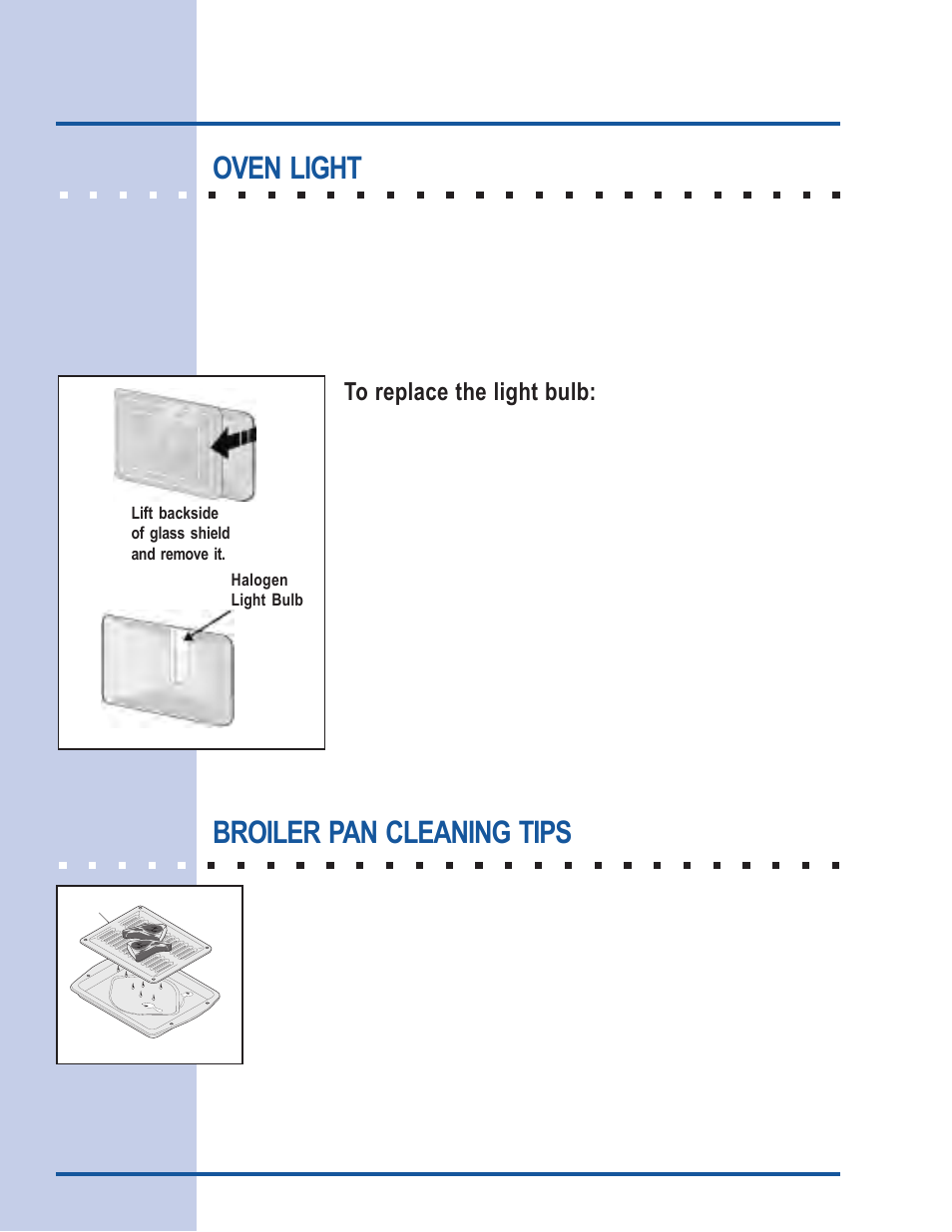 Care & cleaning, Oven light, Broiler pan cleaning tips | Electrolux E30EW85GSS User Manual | Page 40 / 44