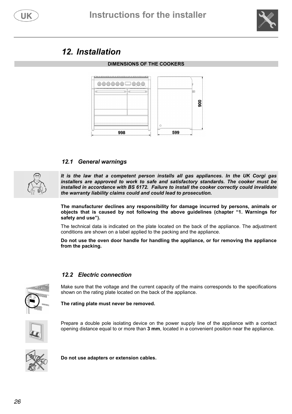 Instructions for the installer, Installation | Electrolux C41022G User Manual | Page 26 / 36