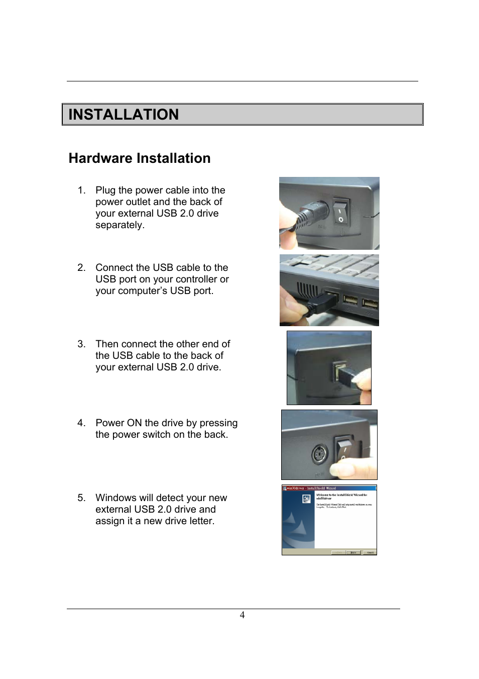 Installation, Hardware installation | Emprex USB 2.0 External Drive User Manual | Page 8 / 19