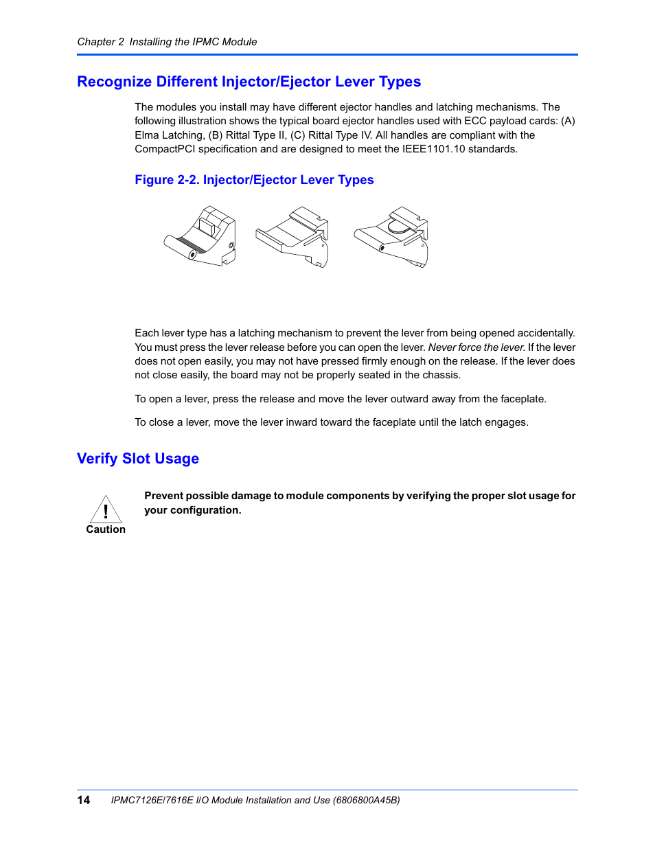 Recognize different injector/ejector lever types, Verify slot usage, Figure 2-2. injector/ejector lever types | Emerson I/O MODULE IPMC7126E User Manual | Page 28 / 54