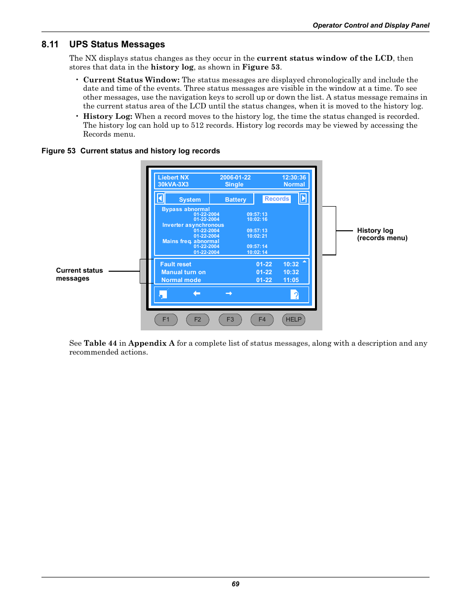 11 ups status messages, Figure 53 current status and history log records, Ups status messages | Emerson Liebert NX 10-30kVA User Manual | Page 77 / 112