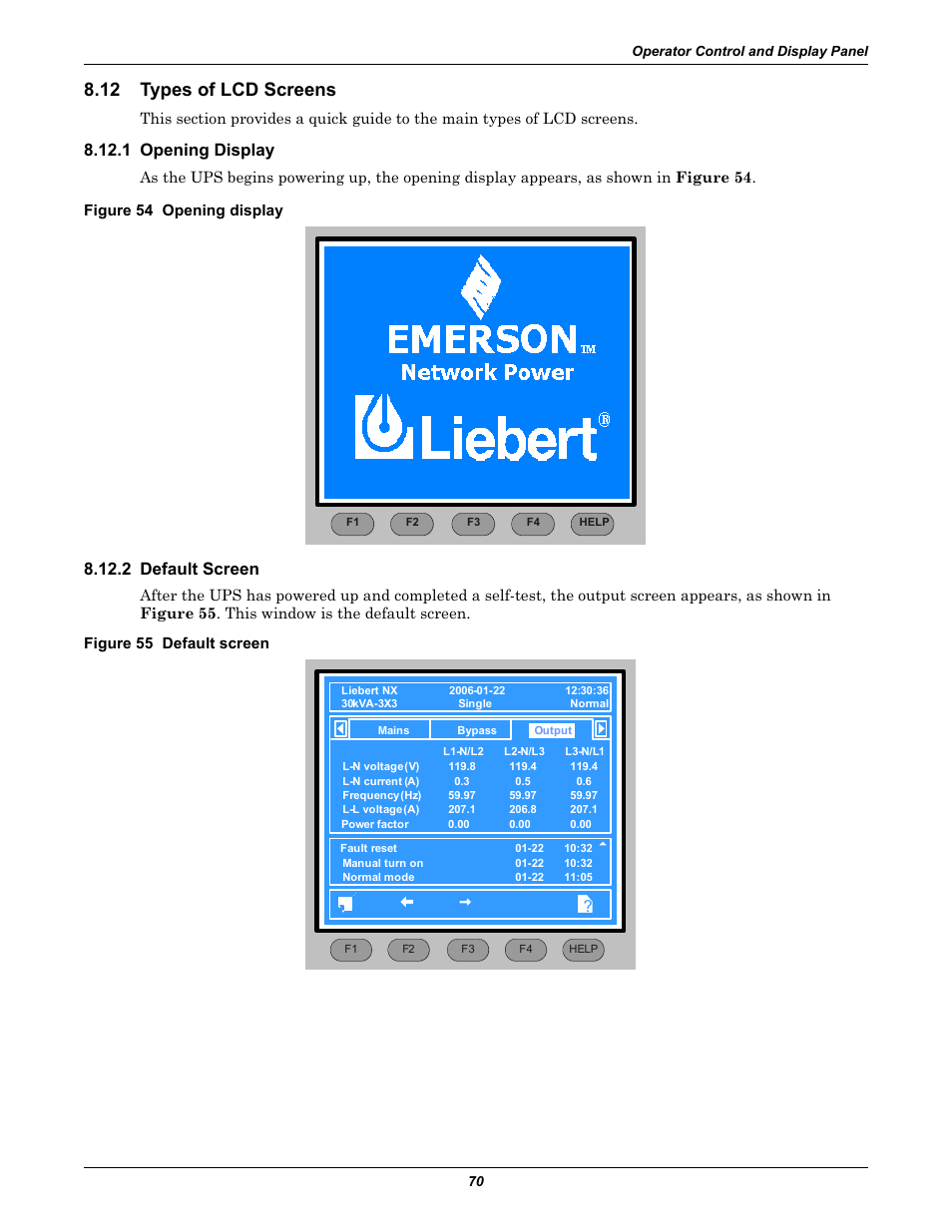 12 types of lcd screens, 1 opening display, Figure 54 opening display | 2 default screen, Figure 55 default screen, Types of lcd screens, 1 opening display 8.12.2 default screen, Figure 54 opening display figure 55 default screen | Emerson Liebert NX 10-30kVA User Manual | Page 78 / 112