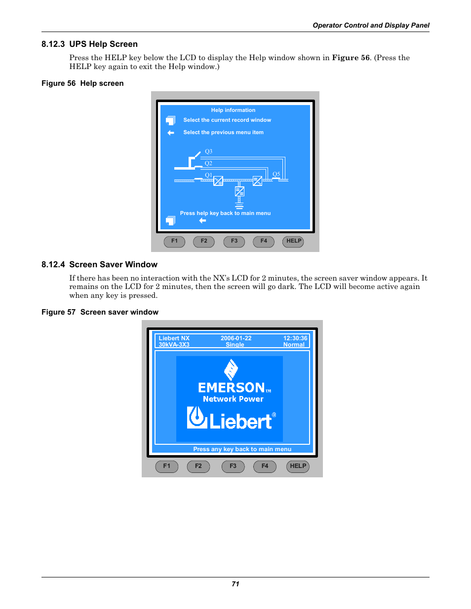 3 ups help screen, Figure 56 help screen, 4 screen saver window | Figure 57 screen saver window, 3 ups help screen 8.12.4 screen saver window | Emerson Liebert NX 10-30kVA User Manual | Page 79 / 112