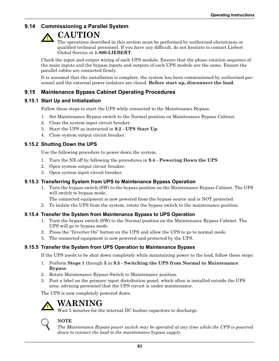 14 commissioning a parallel system, 15 maintenance bypass cabinet operating procedures, 1 start up and initialization | 2 shutting down the ups, Commissioning a parallel system, Maintenance bypass cabinet operating procedures, Caution, Warning | Emerson Liebert NX 10-30kVA User Manual | Page 91 / 112