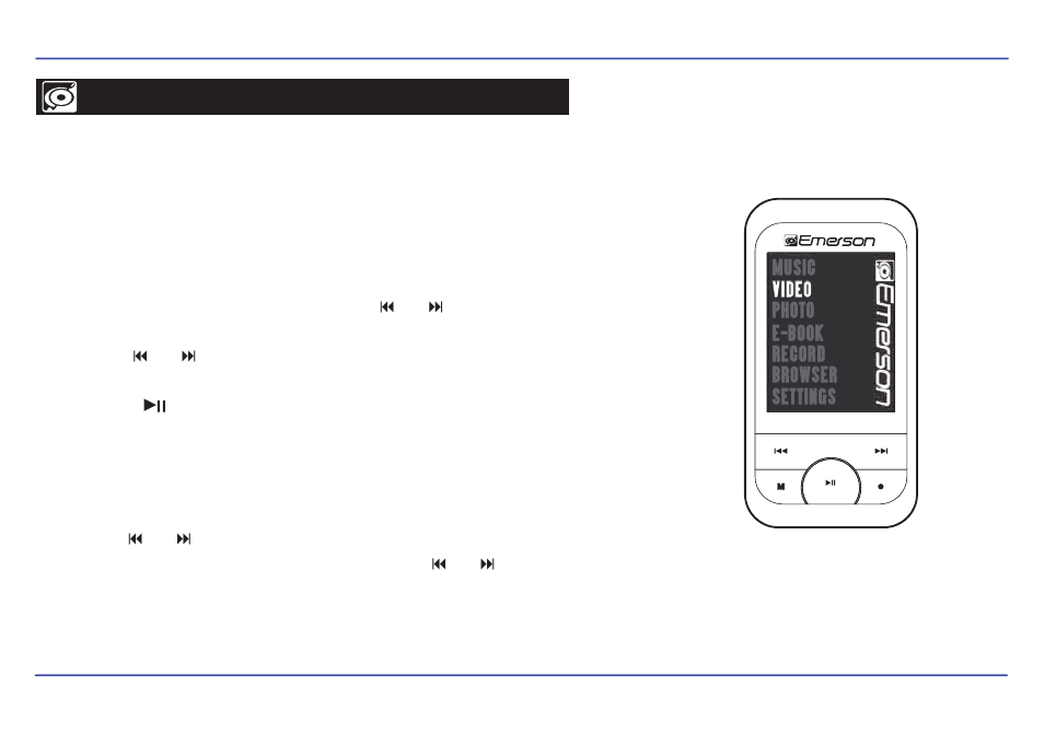 Video | Emerson EMP413-2 User Manual | Page 15 / 31