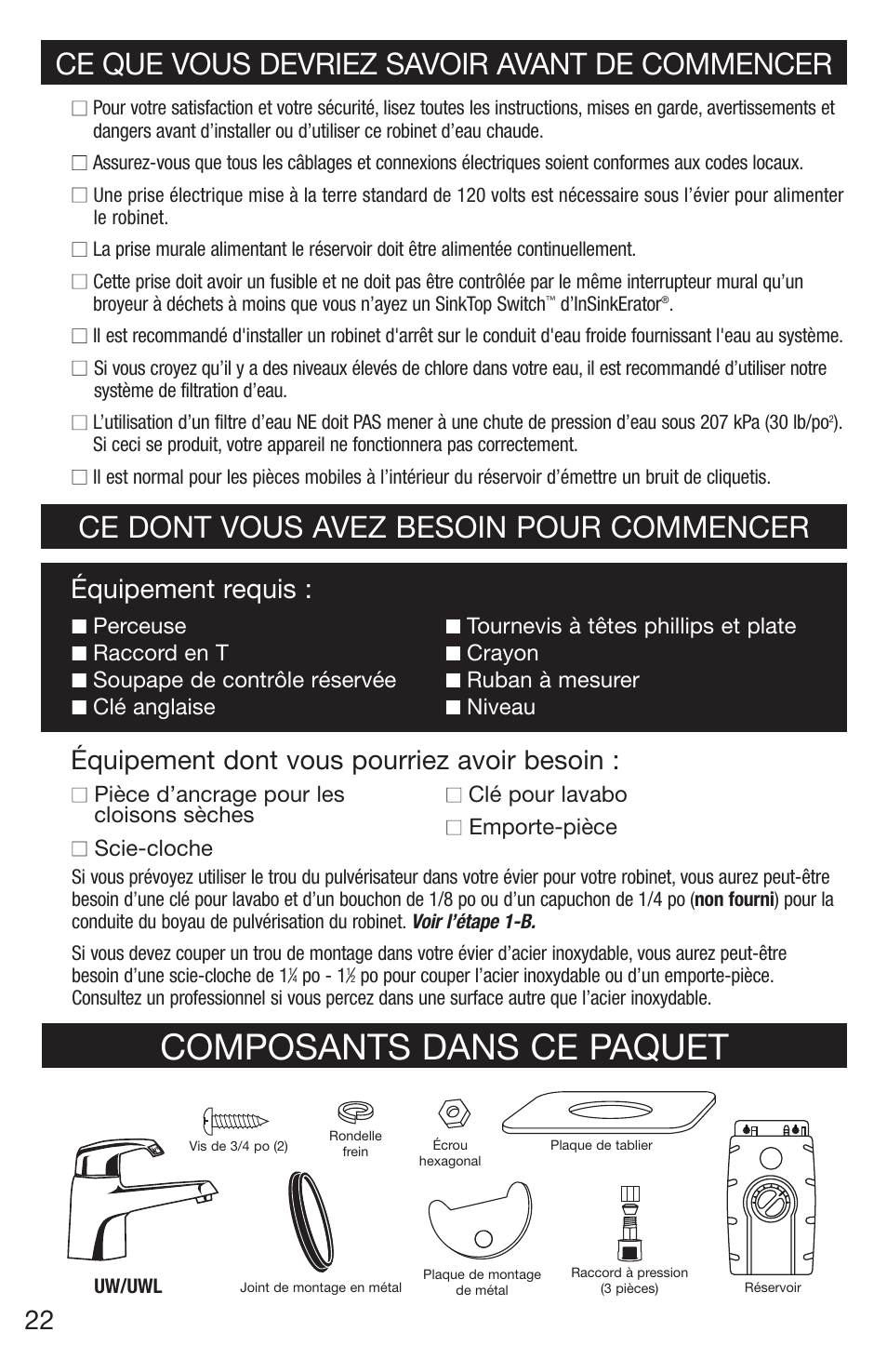 Composants dans ce paquet, Ce que vous devriez savoir avant de commencer, Ce dont vous avez besoin pour commencer | Équipement dont vous pourriez avoir besoin, Équipement requis, Perceuse, Raccord en t, Soupape de contrôle réservée, Clé anglaise, Tournevis à têtes phillips et plate | Emerson UW User Manual | Page 22 / 31