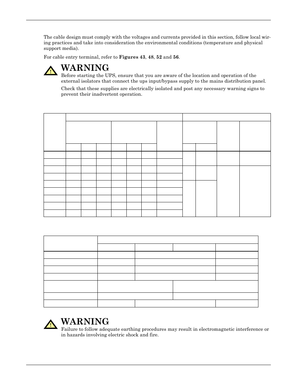 6 power cables, Table 1 maximum steady state ac and dc currents, Power cables | Table 1, Maximum steady state ac and dc currents, Table 2, Warning | Emerson Liebert NX 50 and 60 Hz User Manual | Page 20 / 132