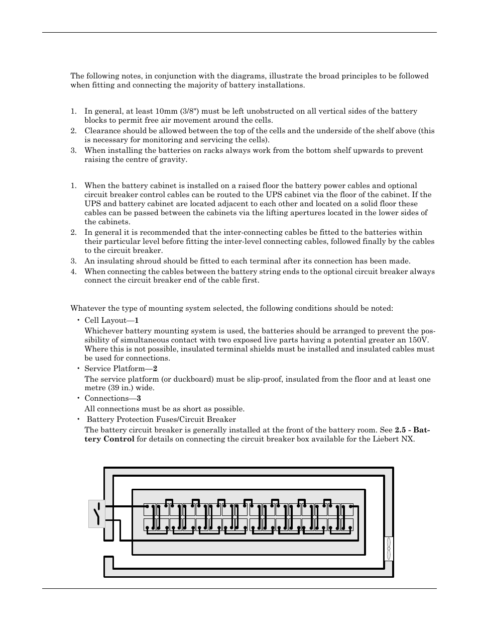 4 battery power cables, 1 connection principles, 2 fitting the batteries | 3 connecting the battery, 4 battery room design, Figure 23 battery room design, Battery power cables, Connection principles, Fitting the batteries, Connecting the battery | Emerson Liebert NX 50 and 60 Hz User Manual | Page 50 / 132
