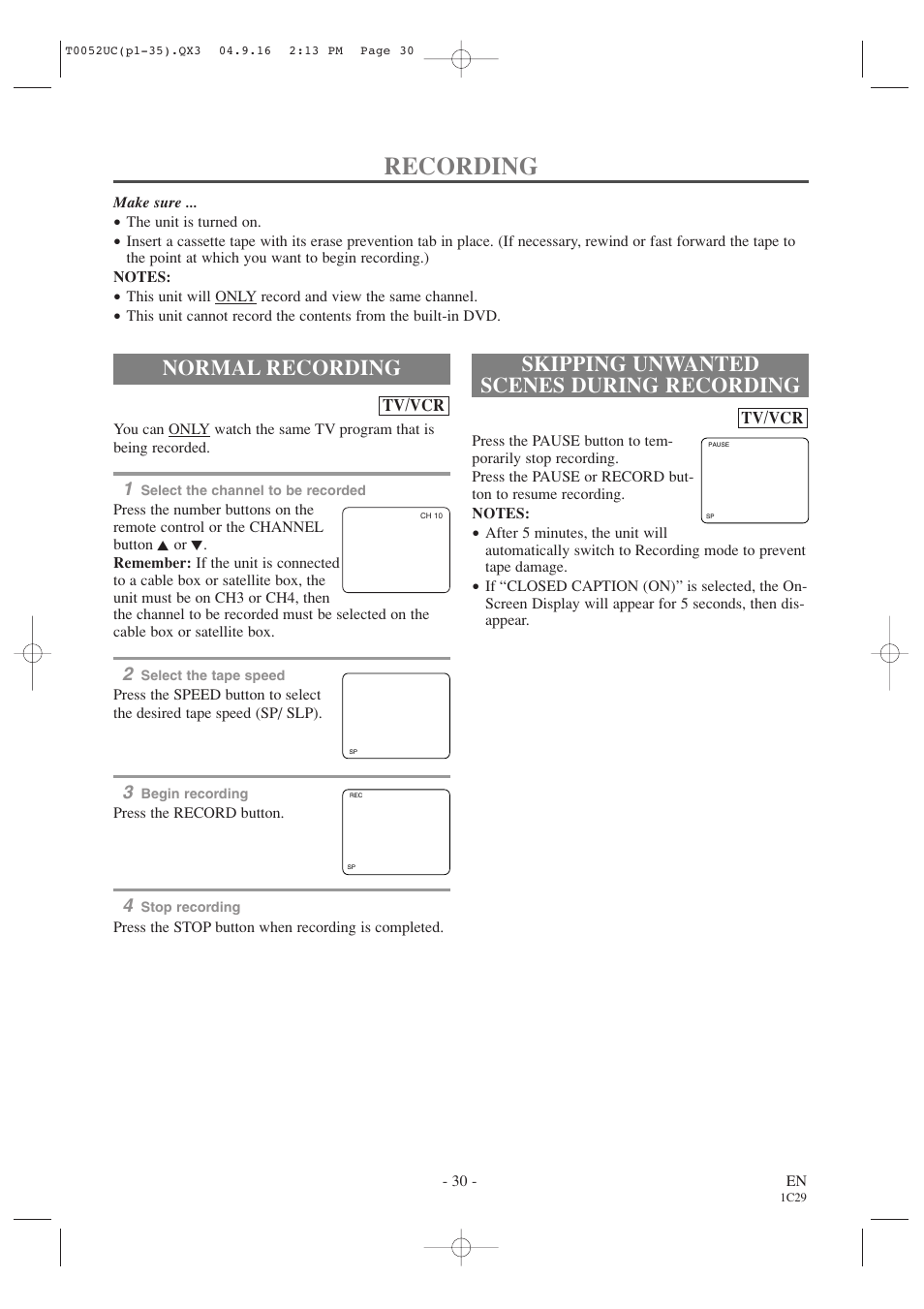 Recording, Normal recording, Skipping unwanted scenes during recording | Emerson EWC19T4 User Manual | Page 30 / 56