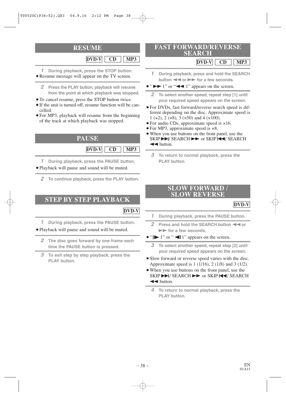 Step by step playback, Resume, Fast forward/reverse search pause | Slow forward / slow reverse | Emerson EWC19T4 User Manual | Page 38 / 56