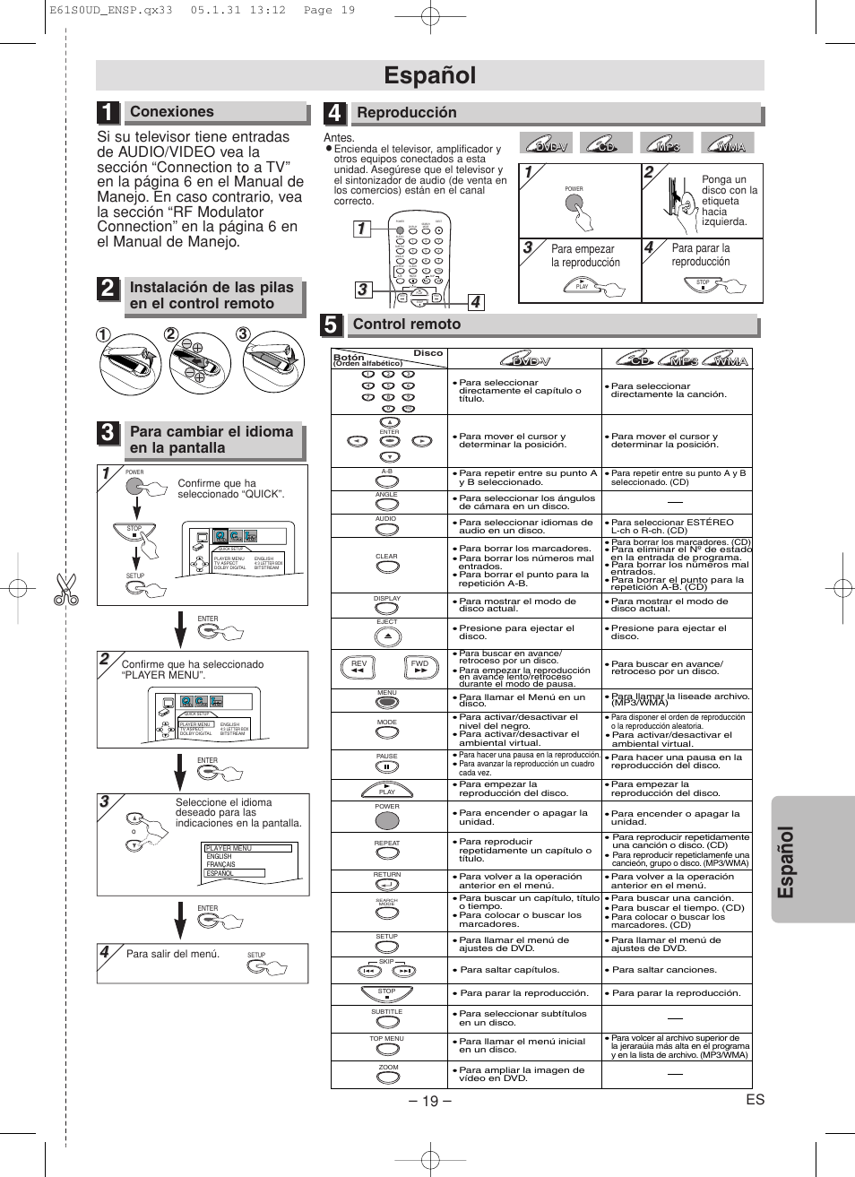 Español, Espa ñ ol, Conexiones | Para cambiar el idioma en la pantalla, Reproducción, Control remoto, Instalación de las pilas en el control remoto, Antes | Emerson EWD70V5 User Manual | Page 19 / 20