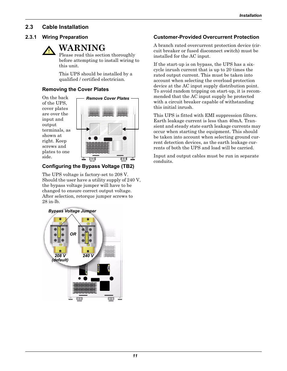 3 cable installation, 1 wiring preparation, Removing the cover plates | Configuring the bypass voltage (tb2), Customer-provided overcurrent protection, Cable installation, Wiring preparation, Warning | Emerson Nfinity 208 User Manual | Page 15 / 44