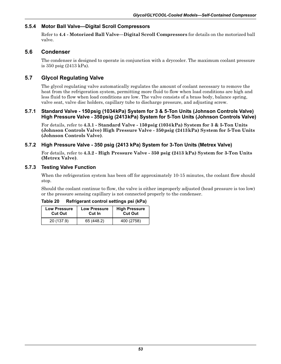 4 motor ball valve—digital scroll compressors, 6 condenser, 7 glycol regulating valve | 3 testing valve function, Table 20 refrigerant control settings psi (kpa), Motor ball valve—digital scroll compressors, Condenser, Glycol regulating valve, Controls valve), Testing valve function | Emerson 3000 User Manual | Page 59 / 88