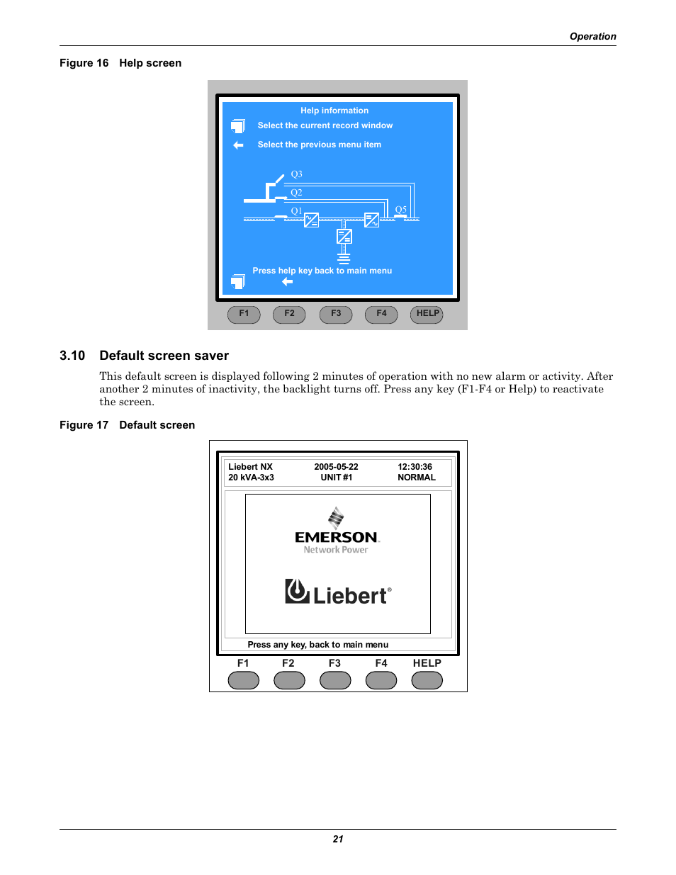 Figure 16 help screen, 10 default screen saver, Figure 17 default screen | Default screen saver, Figure 16 help screen figure 17 default screen | Emerson Liebert Remote Monitoring Panel User Manual | Page 25 / 28