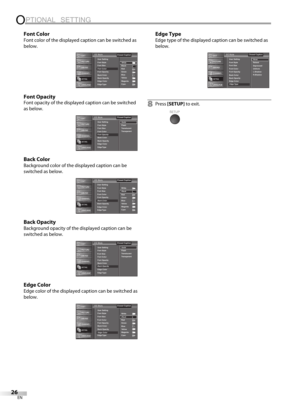 Ptional setting, Font color, Font opacity | Back color, Back opacity, Edge color, Edge type, Press [setup] to exit | Emerson LC320EM9 B User Manual | Page 26 / 72