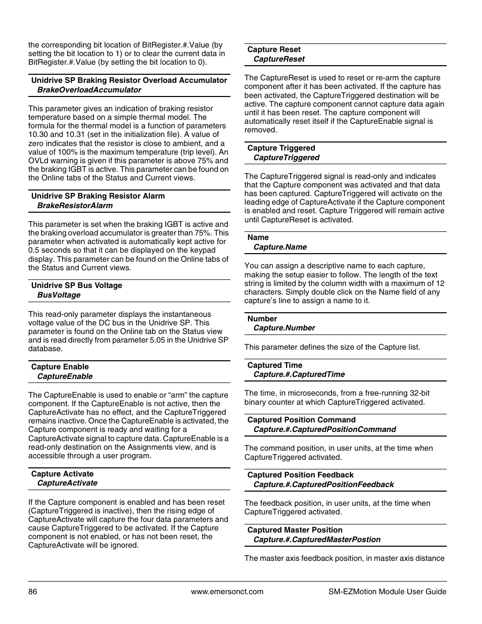 Brakeoverloadaccumulator, Brakeresistoralarm, Busvoltage | Captureenable, Captureactivate, Capturereset, Capturetriggered, Capture.name, Capture.number, Capture.#.capturedtime | Emerson P/N 400361-00 User Manual | Page 100 / 152