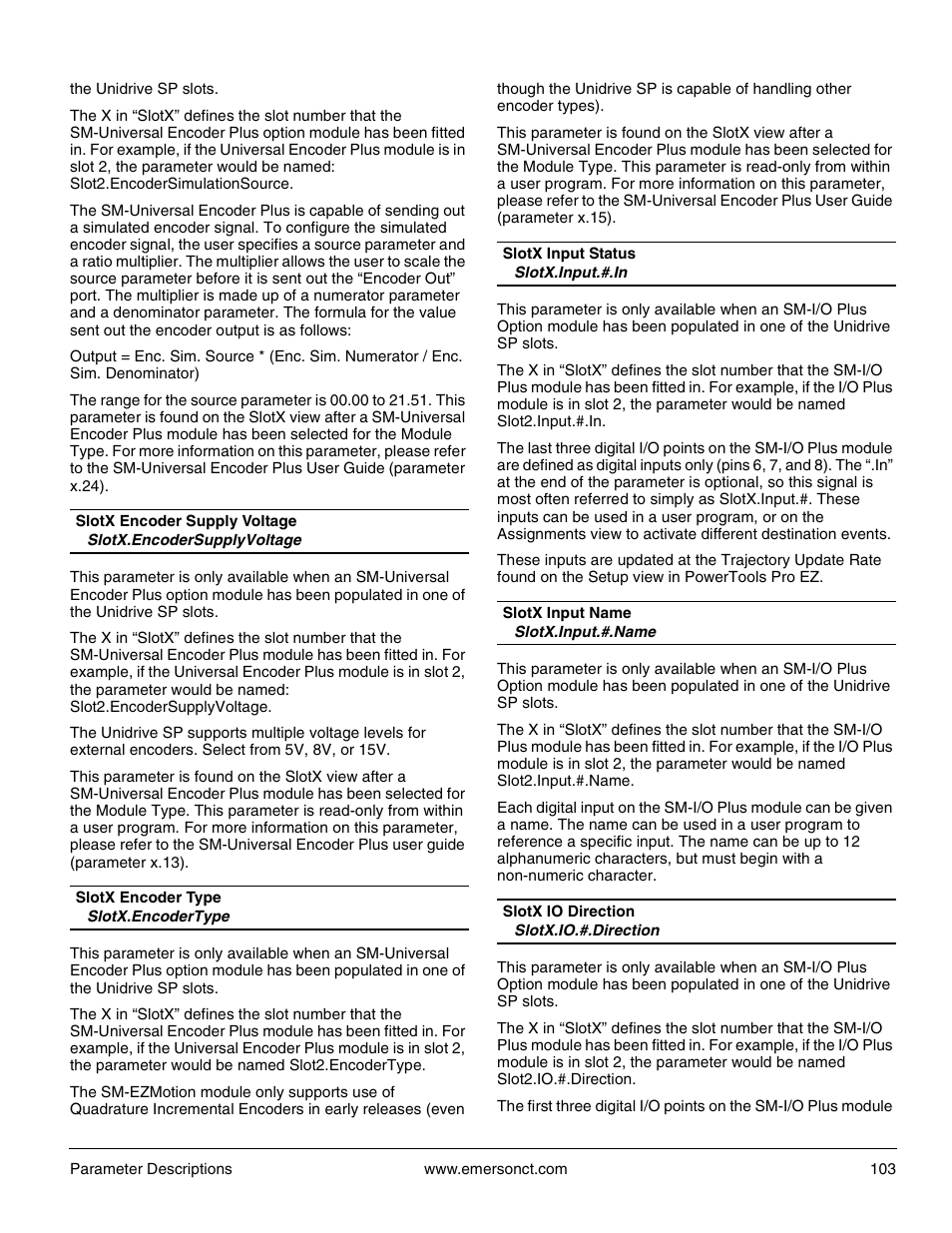 Slotx.encodersupplyvoltage, Slotx.encodertype, Slotx.input.#.in | Slotx.input.#.name, Slotx.io.#.direction | Emerson P/N 400361-00 User Manual | Page 117 / 152
