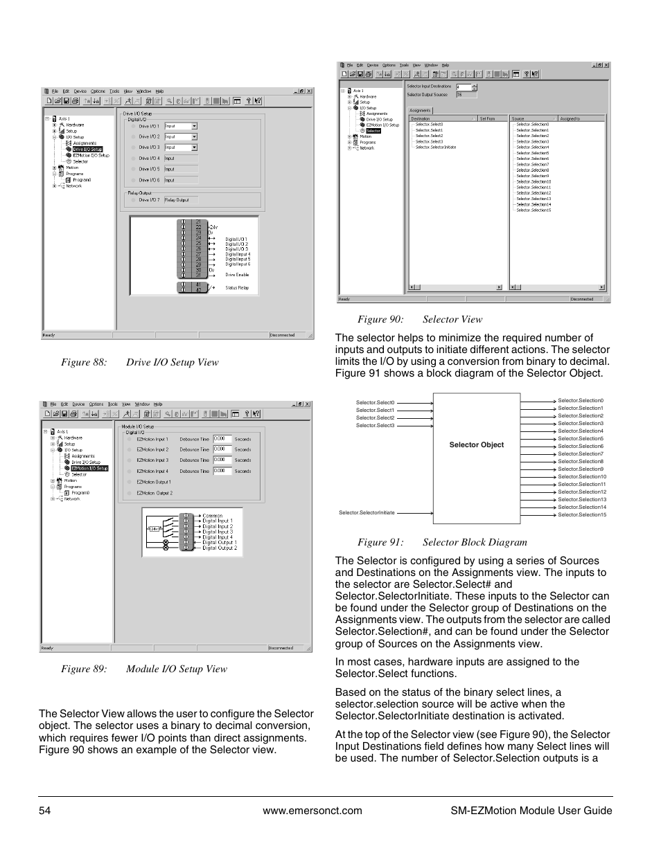 2 sp i/o setup view, 3 ez motion i/o setup view, 4 selector view | Figure 88: drive i/o setup view, Figure 89: module i/o setup view | Emerson P/N 400361-00 User Manual | Page 68 / 152