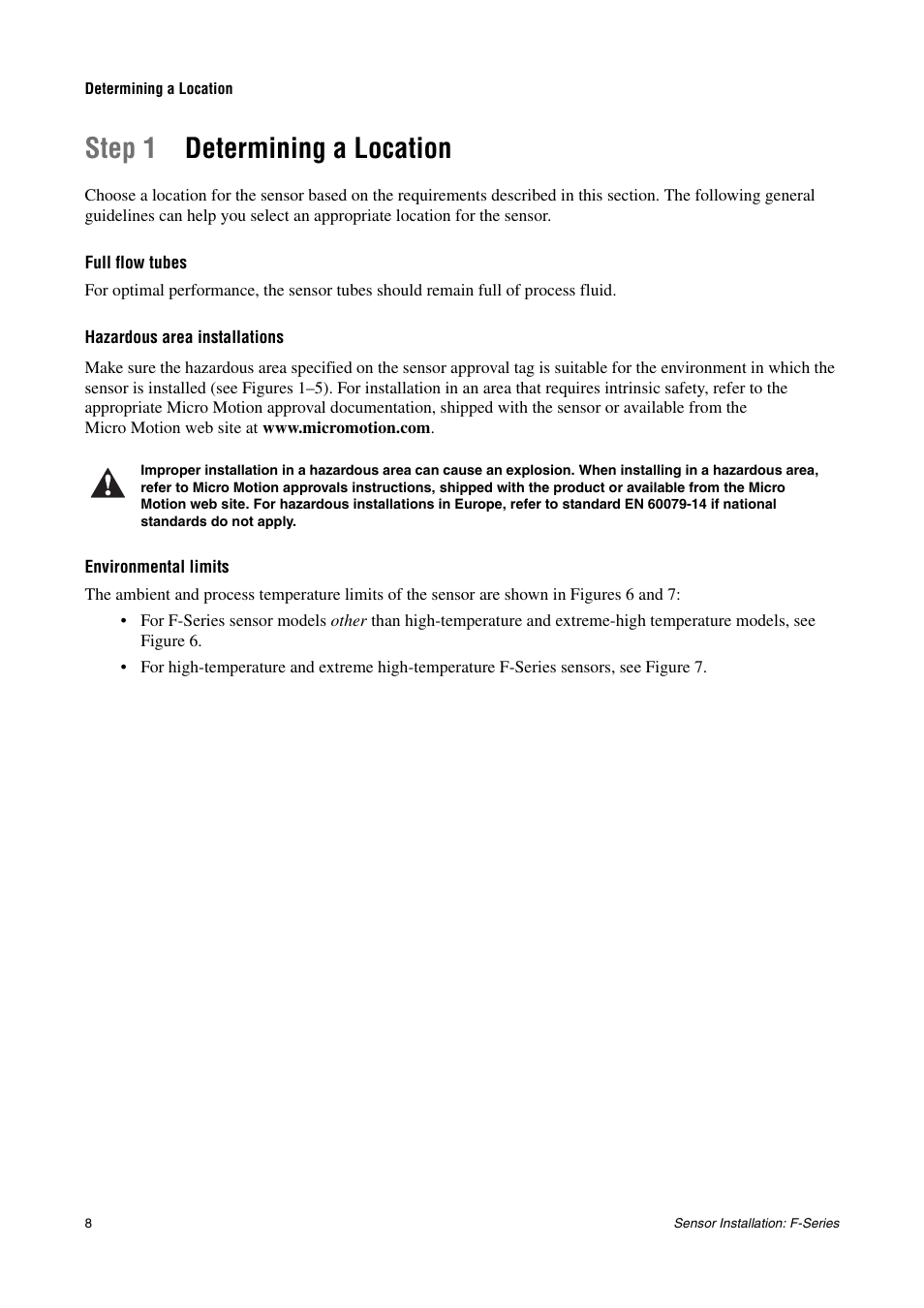 Determining a location, Full flow tubes, Hazardous area installations | Environmental limits, Step 1 determining a location | Emerson MICRO MOTION F-SERIES SENSOR User Manual | Page 10 / 26