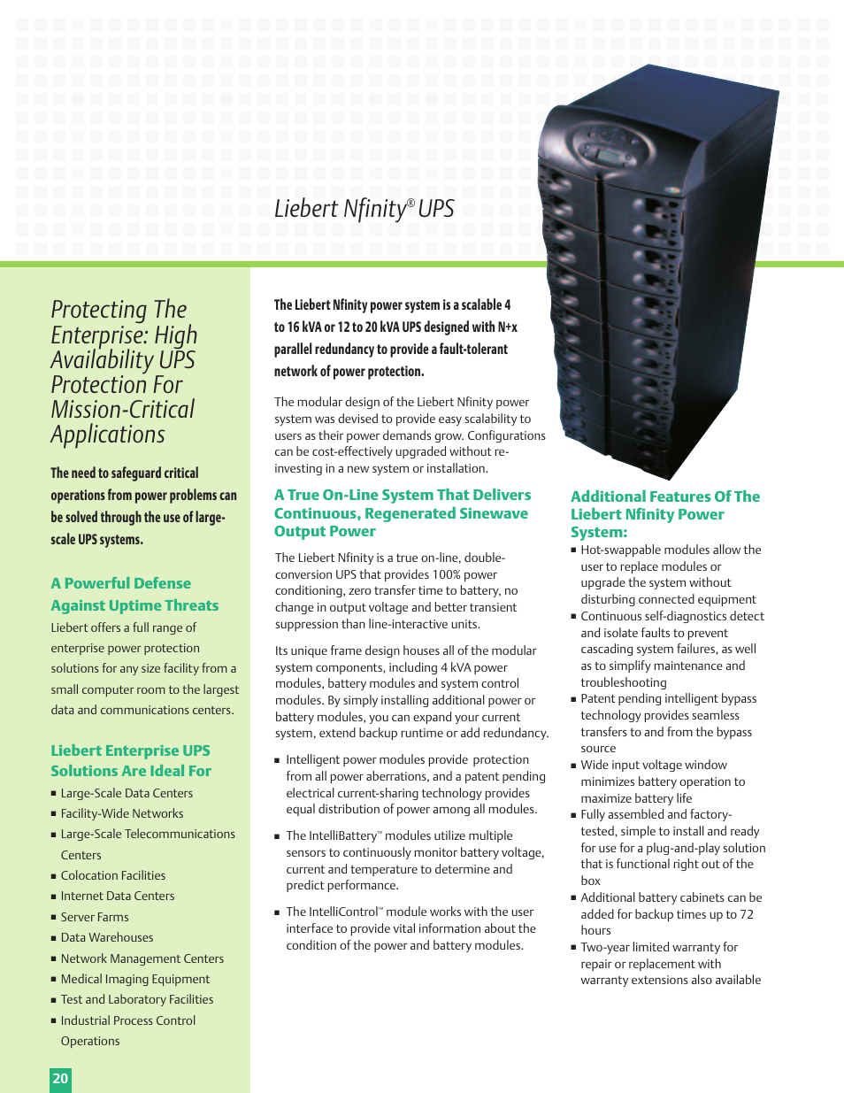 Liebert nfinity, A powerful defense against uptime threats, Liebert enterprise ups solutions are ideal for | Emerson Liebert Power Solutions User Manual | Page 20 / 44