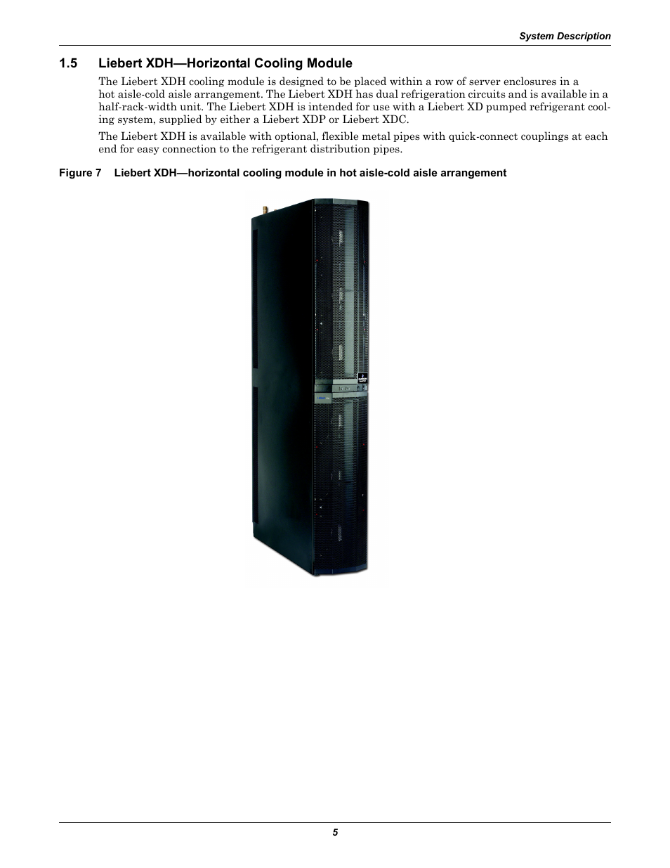 5 liebert xdh—horizontal cooling module, Liebert xdh—horizontal cooling module, Figure 7 | Emerson Liebert Xtreme Density User Manual | Page 11 / 84