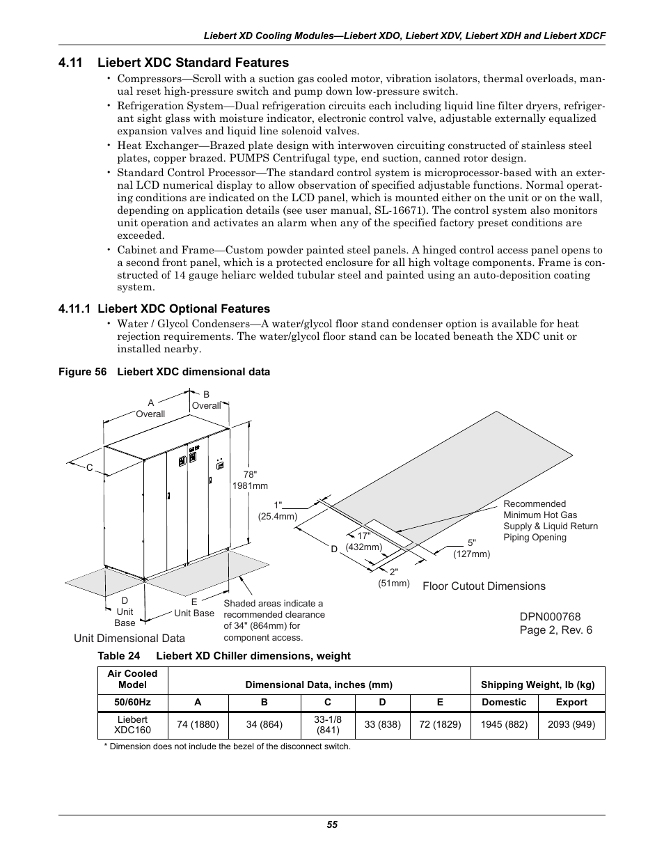 11 liebert xdc standard features, 1 liebert xdc optional features, Figure 56 liebert xdc dimensional data | Table 24 liebert xd chiller dimensions, weight, Liebert xdc standard features, Table 24, Liebert xd chiller dimensions, weight | Emerson Liebert Xtreme Density User Manual | Page 61 / 84